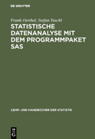 Statistische Datenanalyse Mit Dem Programmpaket SAS 3486233491 Book Cover
