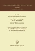 Verfahren Zur Automatischen Anpassung Der Kraftstoffdosierung Bei Fahrzeugen Fur Benzin/Methanol-Mischbetrieb 3531030124 Book Cover