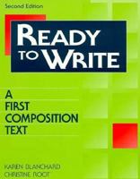 Ready to Write: A First Composition Text (Second Edition) 0201859998 Book Cover