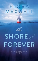 The Shore of Forever B0F5FVCG8C Book Cover