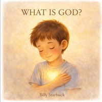 What is God? B0GDXLPCYR Book Cover