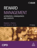 Reward Management: Alternatives, Consequences and Contexts 1398612898 Book Cover