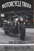Motorcycle Trivia B0BPMDZC4G Book Cover