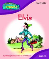 Elvis (Read Write Inc. Phonics 3d) 019838680X Book Cover