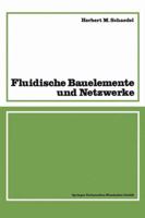 Fluidische Bauelemente und Netzwerke 3528084235 Book Cover