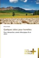 Quelques Ida(c)Es Pour Homa(c)Lies 3841699340 Book Cover