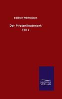 Der Piratenlieutenant 3861958821 Book Cover