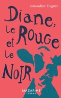 Diane, le rouge et le noir 2863744968 Book Cover