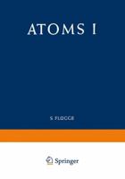Atoms I / Atome I 3642458718 Book Cover