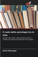 Il ruolo della psicologia tra le élite (Italian Edition) 663041361X Book Cover