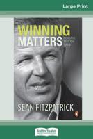 Winning Matters (16pt Large Print Edition) B007U7ML3K Book Cover