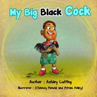 My Big Black Cock 1537350250 Book Cover