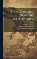 New Crinoids From the Chicago Area 053053441X Book Cover