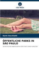 �ffentliche Parks in S�o Paulo 6204109464 Book Cover