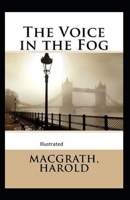 The Voice in the Fog 1974513521 Book Cover