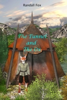 The Tunnel and the Ox (Randall Fox Stories) B0DSTXFZ3G Book Cover
