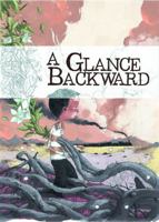 A Glance Backward 1942367104 Book Cover