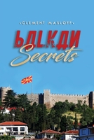 Balkan Secrets 195085034X Book Cover