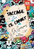 Saccage et finis ce carnet de garçons!: Livre à détruire pour ado, Défis créatifs et activités ludiques pour adolescents 12 13 14 16 ans - Journal ... original anniversaire Noël (French Edition) 2322551015 Book Cover
