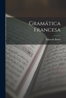 Gramática Francesa 1017386366 Book Cover