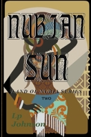 Nubian Sun 1542969719 Book Cover
