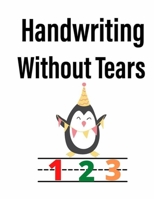 Handwriting Without Tears: Back to School Gift For Kids B092KWMKRK Book Cover