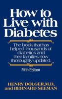 How to live with diabetes 039330308X Book Cover