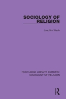 Sociology of Religion 0367085860 Book Cover