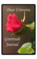 Dear Universe : Gratitude Journal 1660974313 Book Cover