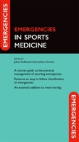 Emergencies in Sports Medicine 0199602670 Book Cover