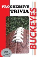 Ohio State Buckeyes Football: Progressive Trivia 1613200560 Book Cover