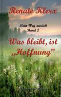 Mein Weg Zuruck Band 2 3849568067 Book Cover