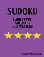 100 Hard level sudoku puzzles volume 4 B08YS61S2T Book Cover