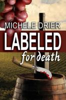 Labeled for Death 1491043059 Book Cover