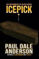Icepick 1949914836 Book Cover