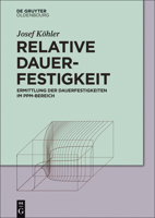 Relative Dauerfestigkeit 3110358689 Book Cover