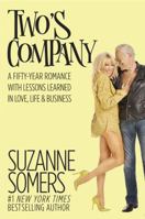 Two's Company: A Fifty-Year Romance with Lessons Learned in Love, Life & Business 0451498267 Book Cover