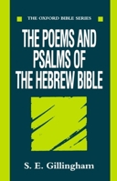 The Poems and Psalms of the Hebrew Bible (Oxford Bible Series) 0192132431 Book Cover