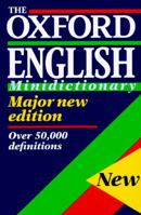 The Oxford English Minidictionary 0198613245 Book Cover