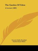 The Garden Of Eden: A Lecture 1165643448 Book Cover