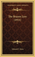 The Brazen Lyre 1164006355 Book Cover