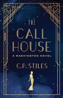 The Call House 0997148942 Book Cover