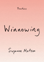 Winnowing (Practices) 1478039183 Book Cover