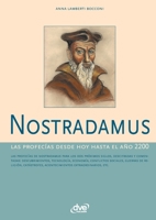 Nostradamus: El futuro revelado en sus visiones (Spanish Edition) 164699342X Book Cover