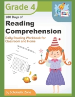 180 Days of Reading Comprehension, Grade 4: Daily Reading Workbook for Classroom and Home, Reading Comprehension and Phonics Practice 1086482727 Book Cover