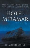 Hotel Miramar B0C4K5G66Y Book Cover