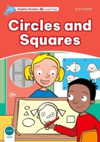 Dolphin Readers: Level 1: 275-Word Vocabulary Circles and Squares 0194400948 Book Cover