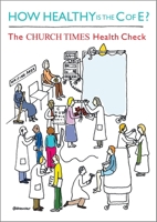 How Healthy is the C of E? 1848257015 Book Cover