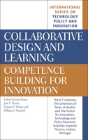 Collaborative Design and Learning: Competence Building for Innovation 1567205453 Book Cover