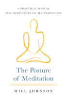 Posture of Meditation 1570622329 Book Cover
